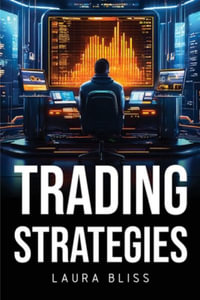 Trading Strategies - Laura Bliss