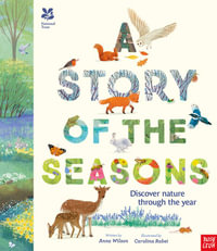 A Story of the Seasons (National Trust) - Anna Wilson