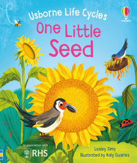 One Little Seed : Life Cycles - Lesley Sims