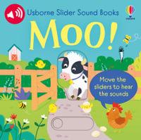 Slider Sound Books : Moo! - Sam Taplin