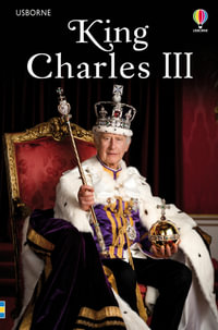 King Charles III : Young Reading Series 3 - Susanna Davidson