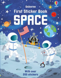 First Sticker Book Space : Usborne First Sticker Books - Sam Smith