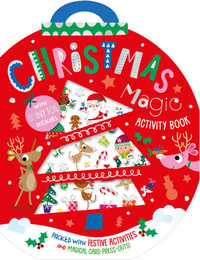 Christmas Magic Activity Book (With Shiny Foil Stickers) - Alexandra Robinson