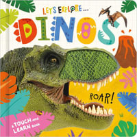 Let's Explore... Dinos - Mary Atkinson