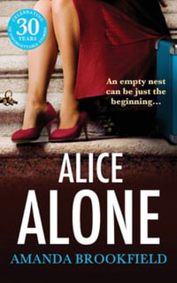 Alice Alone - Amanda Brookfield