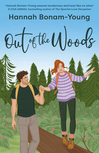 Out of the Woods - Hannah Bonam-Young