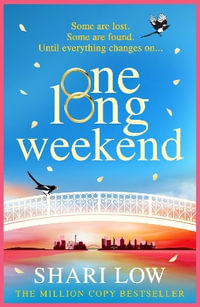 One Long Weekend - Shari Low