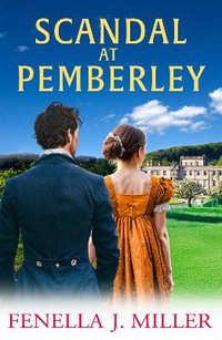 Scandal at Pemberley - Fenella J. Miller