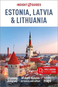 Insight Guides Estonia, Latvia & Lithuania 7/e : Travel Guide with Free eBook - Insight Guides