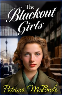 The Blackout Girls - Patricia McBride