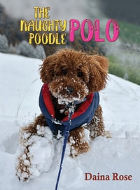 The Naughty Poodle Polo - Daina Rose