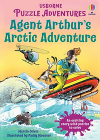 Agent Arthur's Arctic Adventure : Puzzle Adventures - Russell Punter