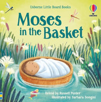 Moses in the Basket : Little Board Books - Russell Punter