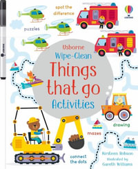 Wipe-Clean Things That Go Activities : Wipe-clean Activities - Kirsteen Robson