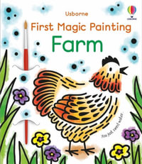 First Magic Painting Farm : First Magic Painting - Abigail Wheatley