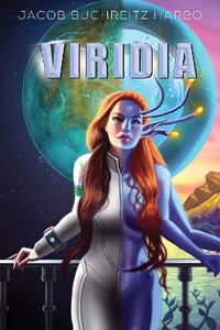 Viridia - Jacob  Buchreitz Harbo