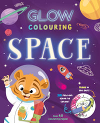 Glow Colouring : Space - Igloo Books