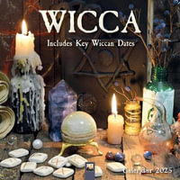 Wicca Wall Calendar 2025 (Art Calendar) - Flame Tree Studio