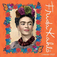 Frida Kahlo Mini Wall Calendar 2025 (Art Calendar) - Flame Tree Studio