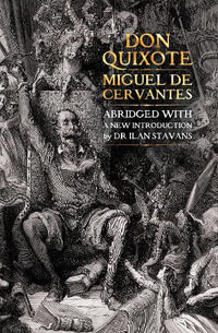 Don Quixote : Gothic Fantasy - MIGUEL DE CERVANTES