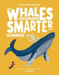 Are Whales and Dolphins Smarter Than Humans? : Cetology - Eliza Jeffrey