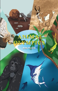 Animal Olympics - Rob Perrin