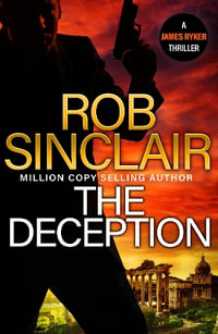 The Deception - Rob Sinclair