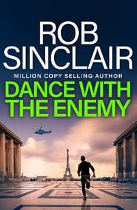 Dance with the Enemy - Rob Sinclair