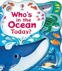 Who's in the Ocean Today? : Who's in ... Today? - Alice Beecham