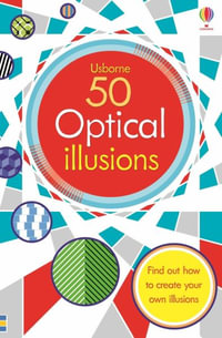 50 Optical Illusions - Sam Taplin