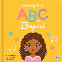 ABC of Beyonce : A Rhyming Biography - Amber Lily