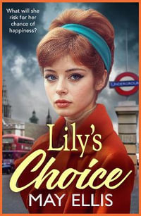 Lily's Choice - May Ellis