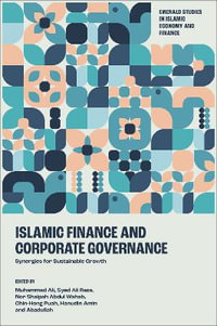 Islamic Finance and Corporate Governance : Synergies for Sustainable Growth - Chin-Hong  Puah