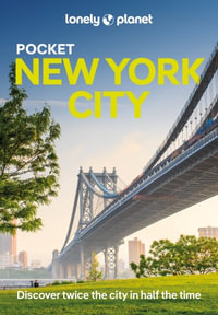 Lonely Planet Pocket New York City : Pocket Guide - Lonely Planet