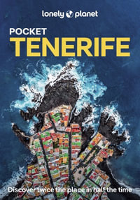 Lonely Planet Pocket Tenerife : Pocket Guide - Lonely Planet