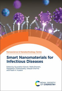 Smart Nanomaterials for Infectious Diseases : Issn - Suvardhan Kanchi