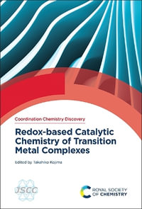 Redox-based Catalytic Chemistry of Transition Metal Complexes : Issn - Takahiko Kojima