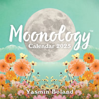 Moonology™ Calendar 2025 - Yasmin Boland