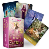 Pocket Oracle of the Fairies : A 44-Card Deck and Guidebook - Karen Kay