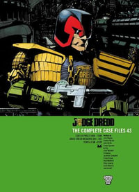 Judge Dredd : The Complete Case Files 43 - John Wagner