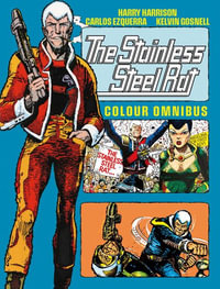 The Stainless Steel Rat - Color Omnibus : Stainless Steel Rat Stainless Steel Rat - Harry Harrison