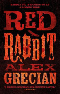 Red Rabbit - Alex Grecian