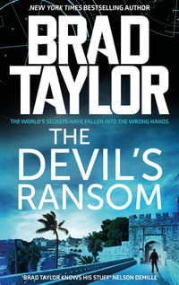 The Devil's Ransom : Taskforce - Brad Taylor