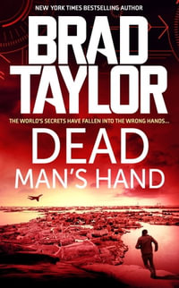 Dead Man's Hand : Taskforce : Book 18 - Brad Taylor