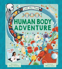 Human Body Adventure : With over 50 Flaps - Igloobooks