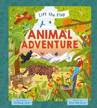 Animal Adventure : With over 50 Flaps - Igloobooks