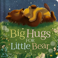 Big Hugs For Little Bear : Mini Story Book - Igloo Books