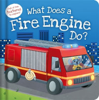 What Does A Fire Engine Do? - Igloo