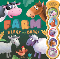 Farm Bleat and Baaa! : With 5 3D Sound Buttons - Igloobooks