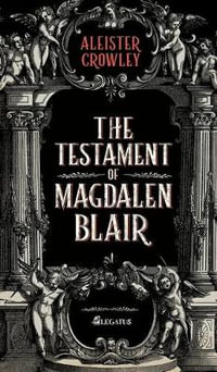 The Testament of Magdalen Blair : British Horror - Natalia Sttrazzeri